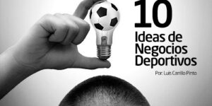 Ideas de Negocio Deportivas: ¡Expande tu Negocio Deportivo Hoy!